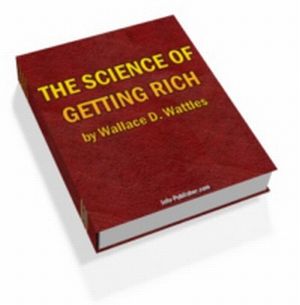 The Science of Getting Rich The Science of Getting Rich