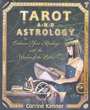 Tarot and Astrology Tarot and Astrology